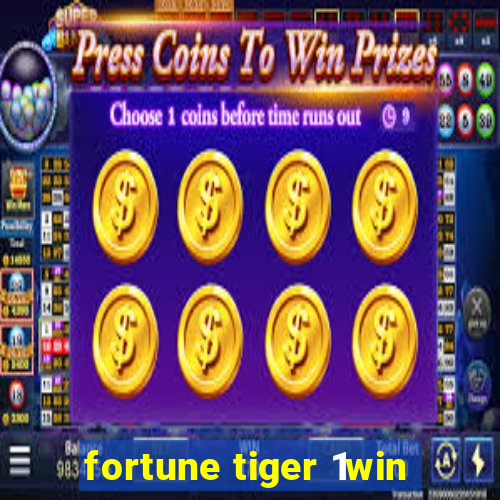 fortune tiger 1win